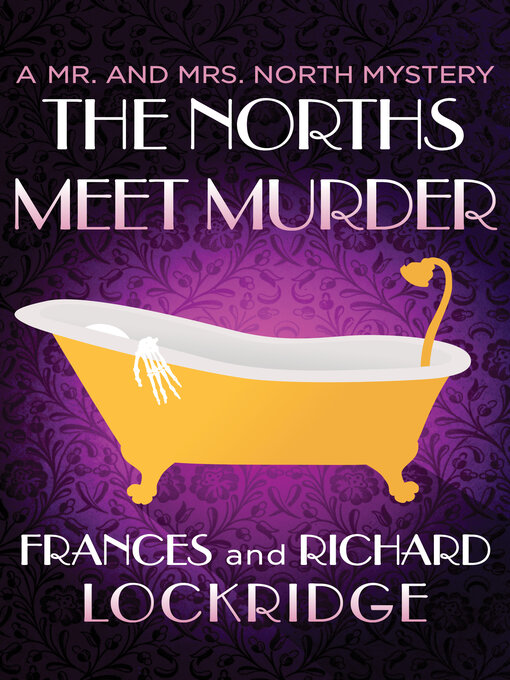Title details for The Norths Meet Murder by Frances Lockridge - Available